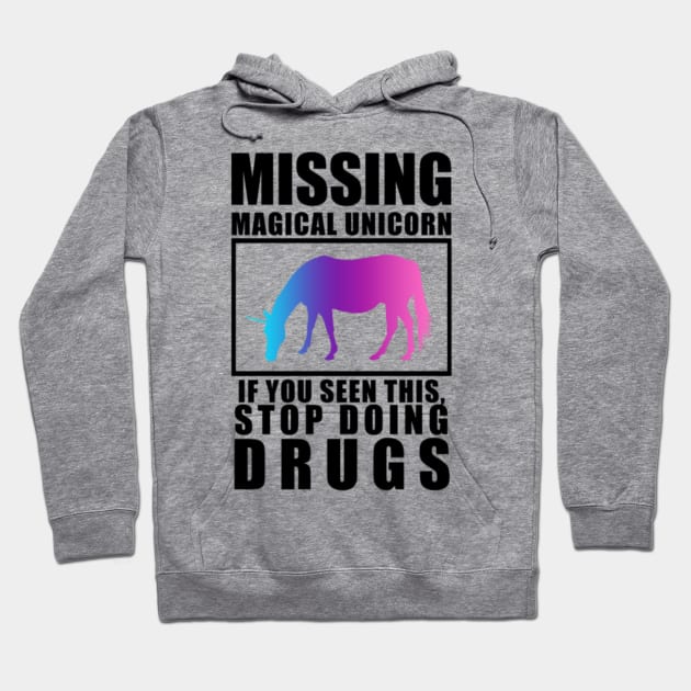 Unicorn Missing colorful horse magic joke idea Hoodie by Nulian Sanchez